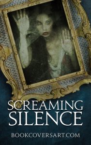 "Screaming Silence" premade horror book cover featuring a ghostly woman trapped behind a distressed, antique mirror frame. A chilling horror book cover.