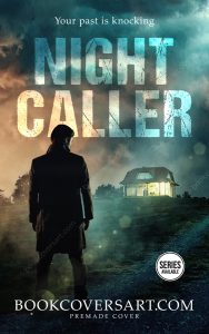 Night Caller premade mystery thriller book cover featuring a shadowy figure and an isolated house.