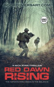 Military thriller book cover featuring soldiers in a foggy forest titled Red Dawn Rising.