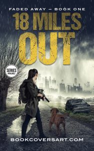 Post-apocalyptic book cover with a woman holding a rifle, a dog beside her, and a ruined city in the distance.