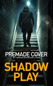 A premade suspense cover featuring a shadowy figure walking up a dimly lit staircase, creating an atmosphere of suspense. Ideal for indie authors self-publishing on KDP and IngramSpark.