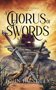 Commissioned epic fantasy book cover design featuring crossed swords, a serpent, and dark roses for the self-published book A Chorus of Swords by John Hundley, designed by Ivan Zann at bookcoversart.com.