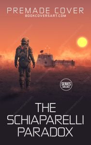 Premade hard sci-fi book cover showing astronaut approaching Mars research station at sunset. Ideal for self-published authors on KDP and IngramSpark