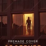 Psychological thriller book cover for sale with woman on balcony and shadow watching from window above