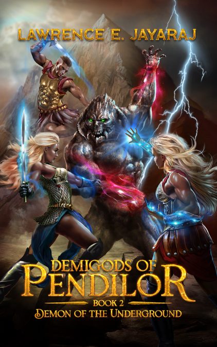 Epic fantasy cover design featuring three warriors confronting a towering demon with glowing magical energy beneath a stormy mountain.